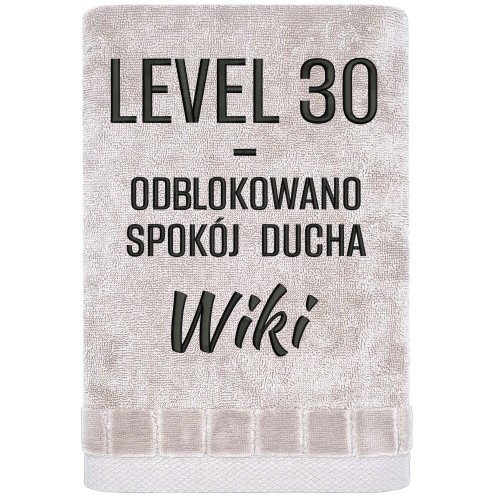 RĘCZNIK URODZINOWY level 30 - odblokowano spokój ducha
