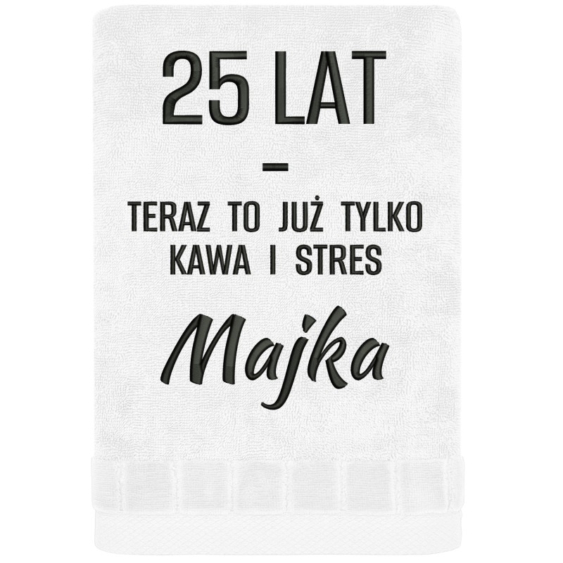 25-lat-teraz-to-juz-tylko-kawa-i-stres-bialy.jpg